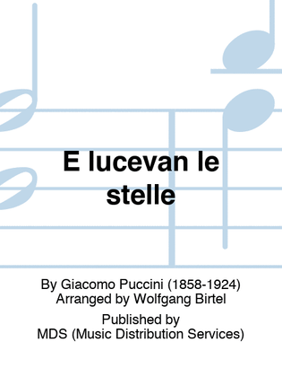 E lucevan le stelle