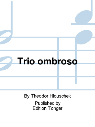 Trio ombroso