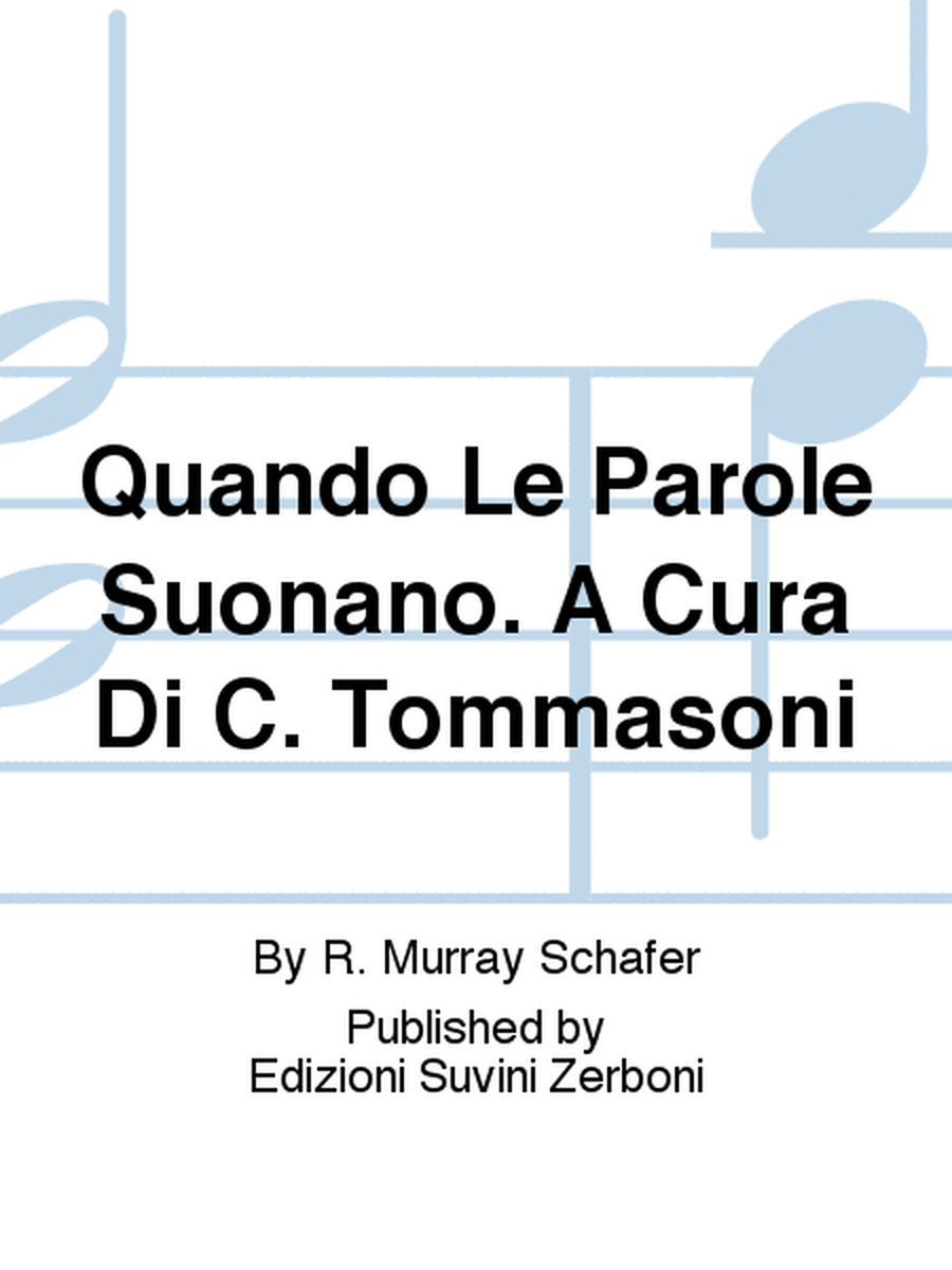 Quando Le Parole Suonano. A Cura Di C. Tommasoni