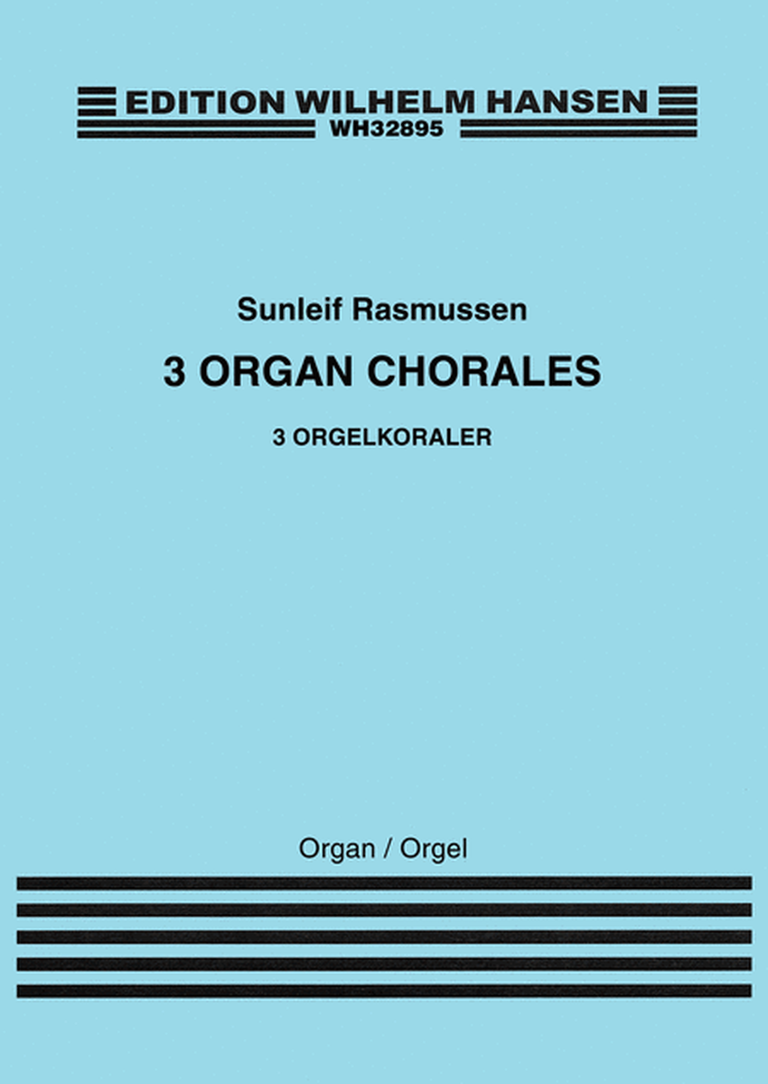 3 Organ Chorales in Memoriam Kjartan Hoydal