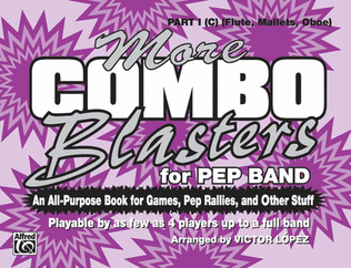 Book cover for More Combo Blasters for Pep Band - Part I (Flute, Mallets, Oboe)