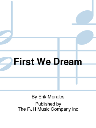 Book cover for First We Dream