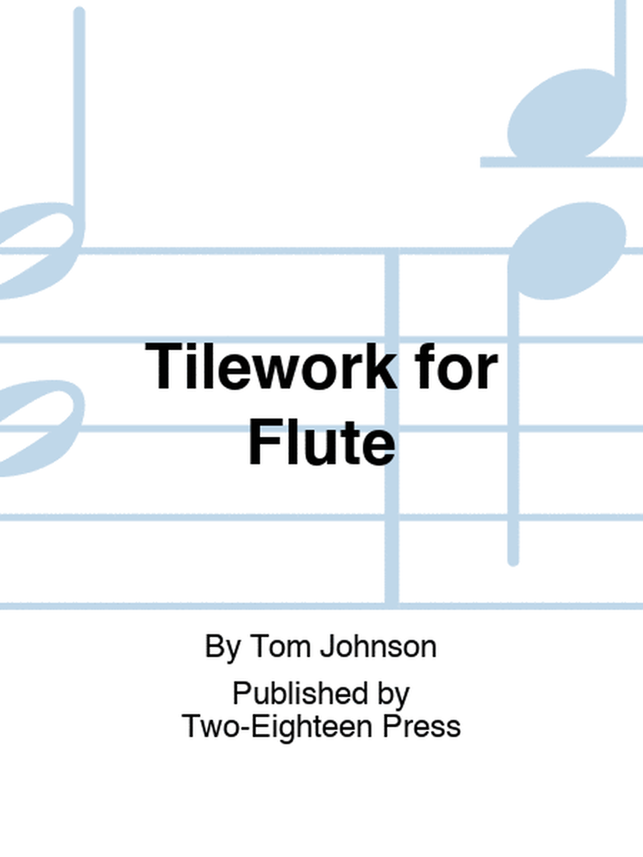 Tilework for Flute