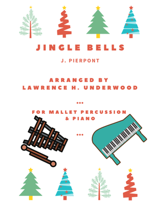 Book cover for Jingle Bells for Accompanied Mallet Solo