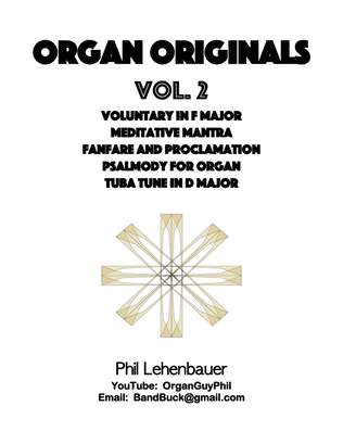 Book cover for Organ Originals, Vol. 2, five original organ works by Phil Lehenbauer