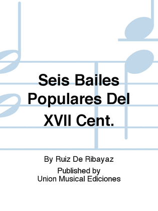 Book cover for Seis Bailes Populares Del XVII Cent.