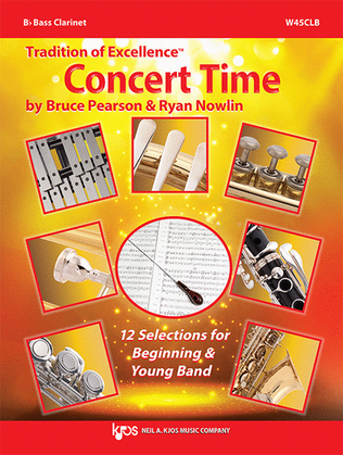 Book cover for Tradition Of Excellence: Concert Time, Bb Bass Clarinet