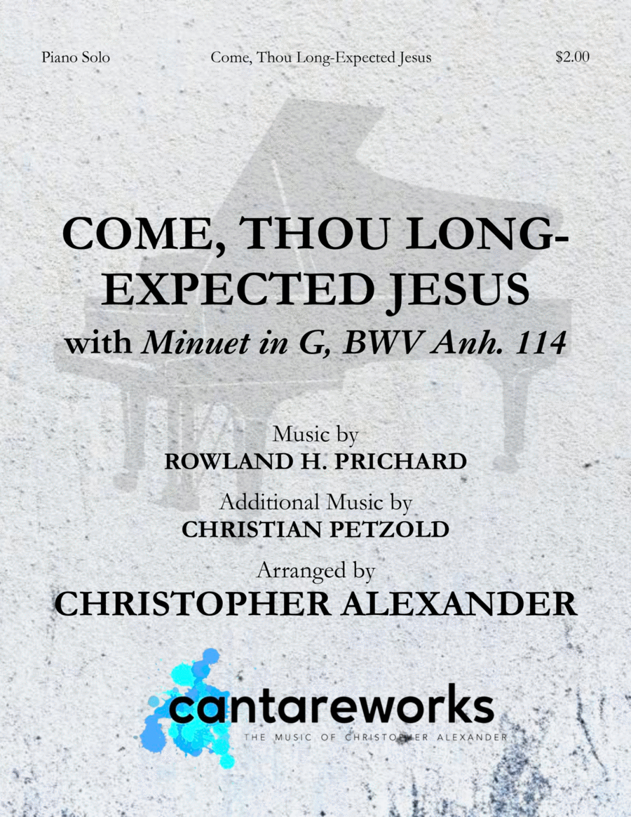 Come, Thou Long-Expected Jesus (with 'Minuet in G, BWV Anh. 114') image number null