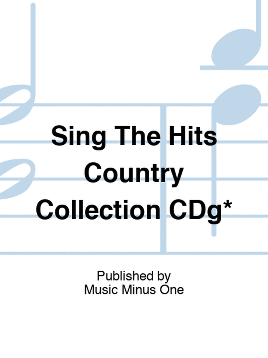 Sing The Hits Country Collection CDg*