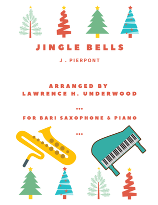 Book cover for Jingle Bells for Solo Bari Saxophone