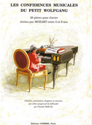 Book cover for Confidences musicales du petit Wolfgang