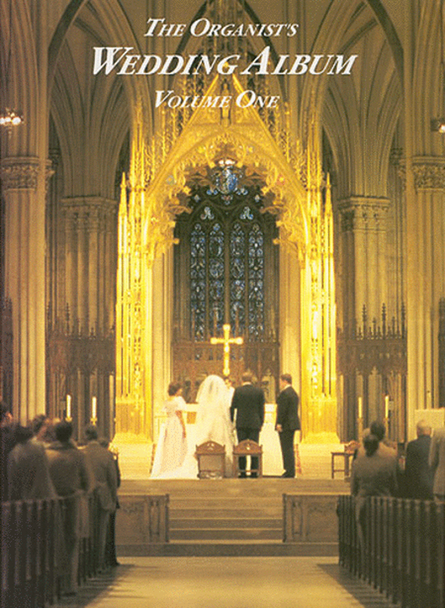 Organist's Wedding Album Volume 1