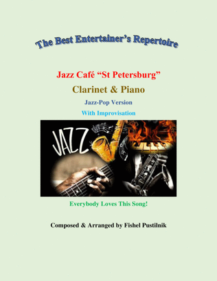 Book cover for "Jazz Cafe St Petersburg" Piano Background for Clarinet and Piano (with Improvisation)-Video