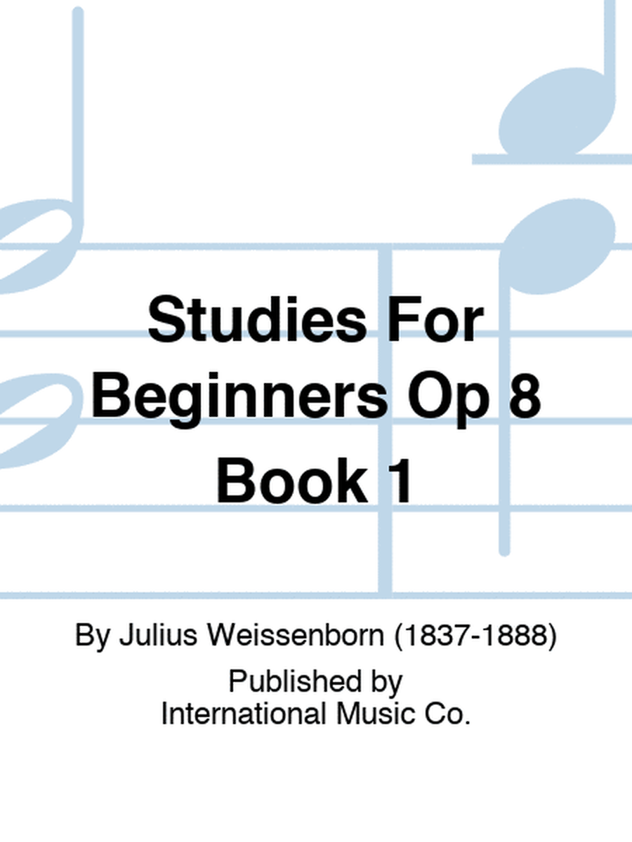 Studies For Beginners Op 8 Book 1