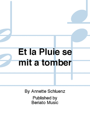 Book cover for Et la Pluie se mit à tomber