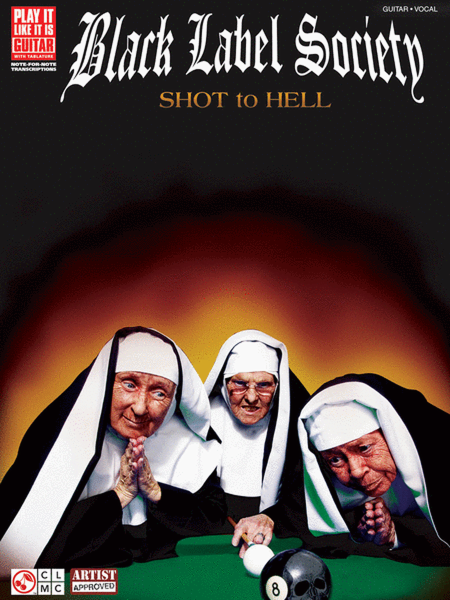 Black Label Society - Shot to Hell