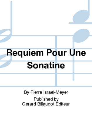 Book cover for Requiem Pour Une Sonatine