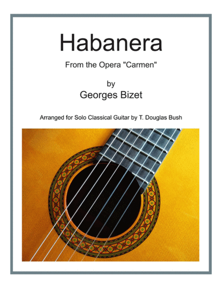 Habanera From Carmen by Georges Bizet for Classical Guitar image number null