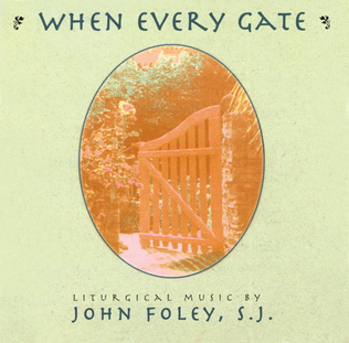 Book cover for When Every Gate - Music Collection