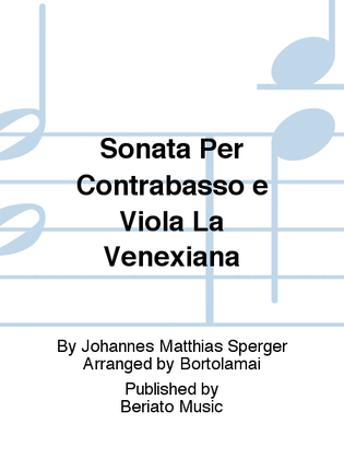 Sonata Per Contrabasso e Viola La Venexiana