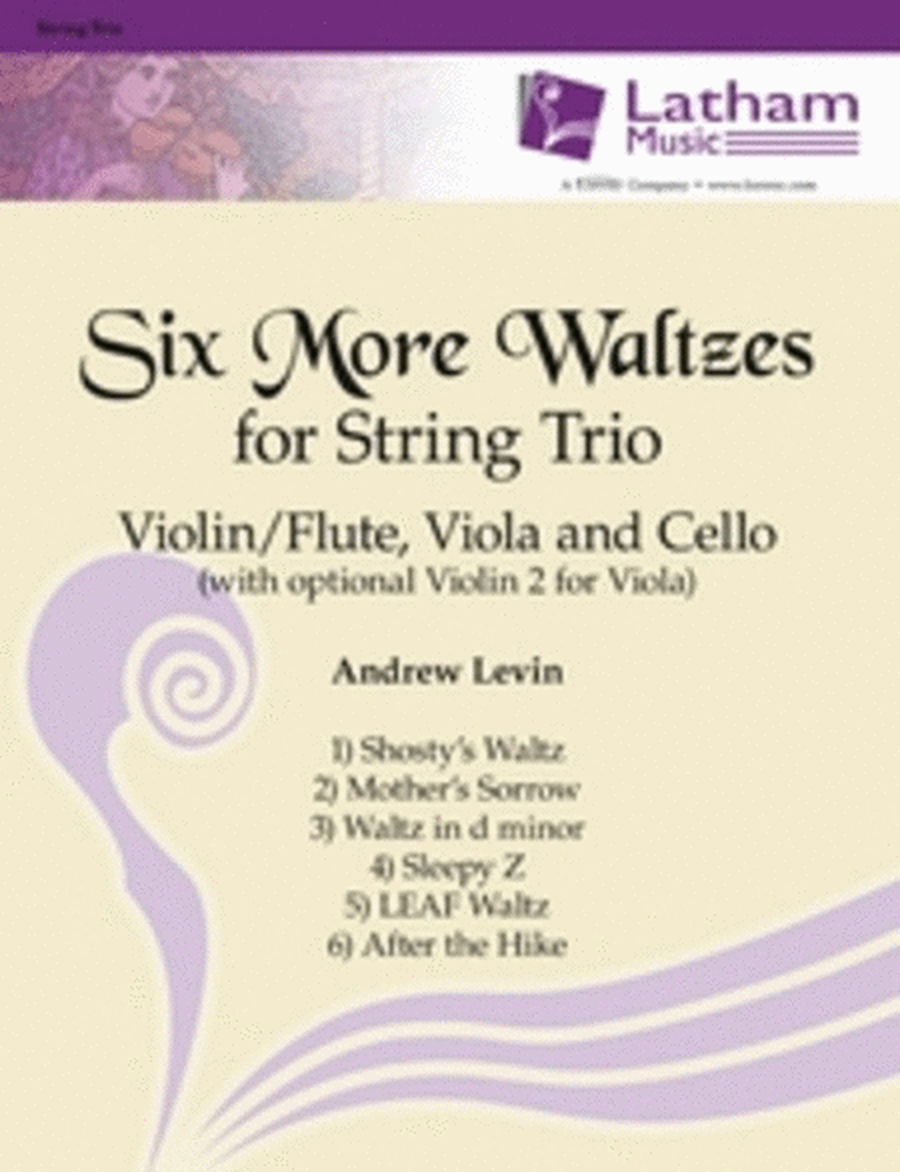 Six More Waltzes For String Trio