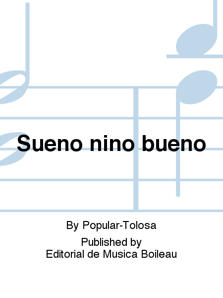 Sueno nino bueno