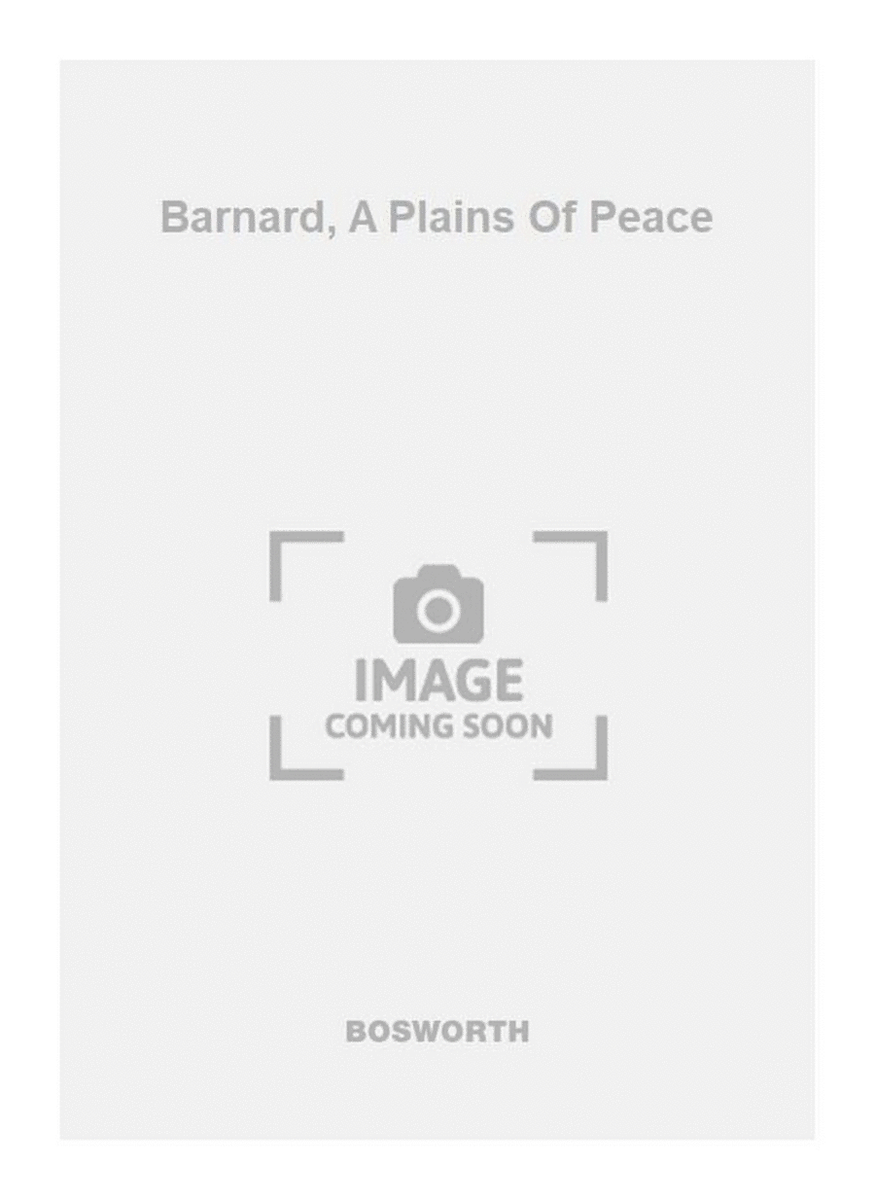 Barnard, A Plains Of Peace