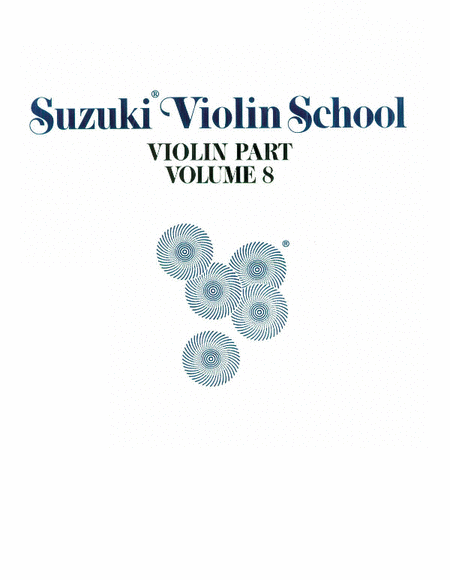 Suzuki Violin School, Volume 8 - Violin Part