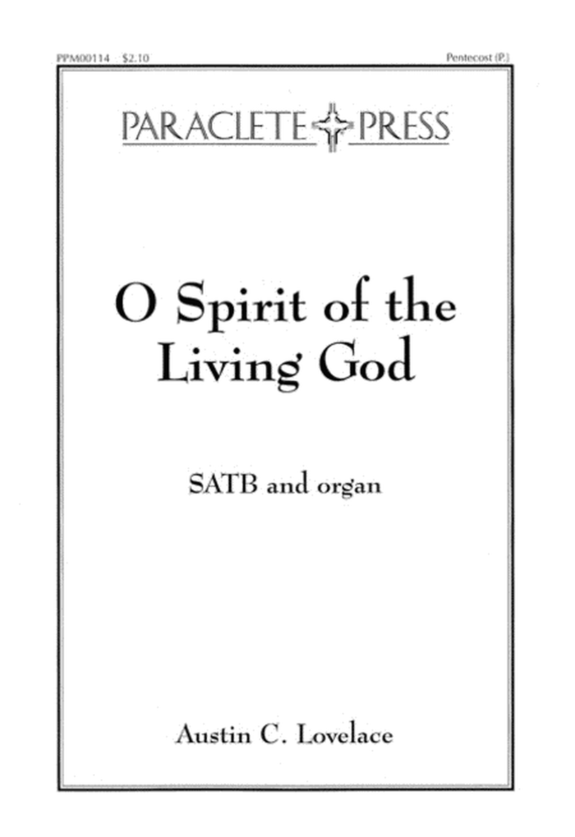 O Spirit of the Living God