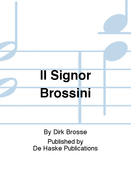 Il Signor Brossini