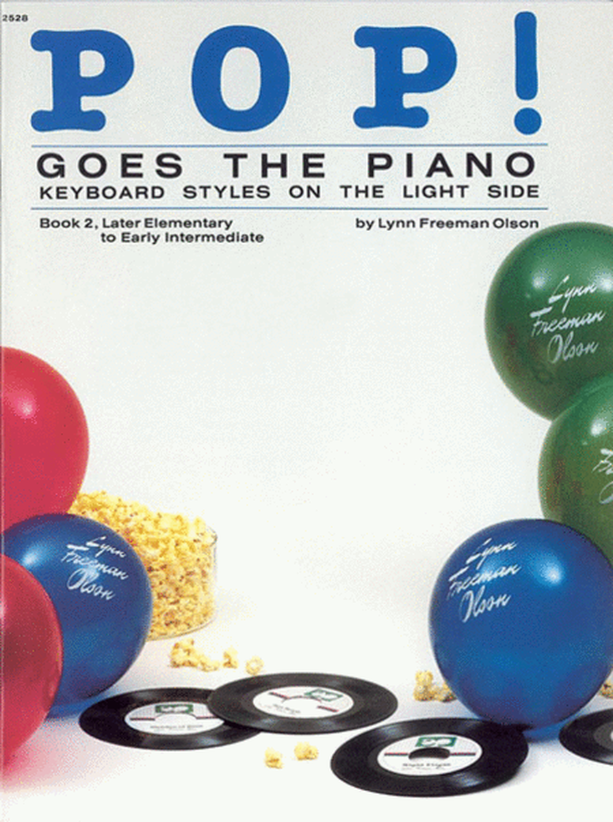 Pop! Goes the Piano, Book 2