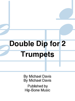 Book cover for Double Dip for 2 Trumpets