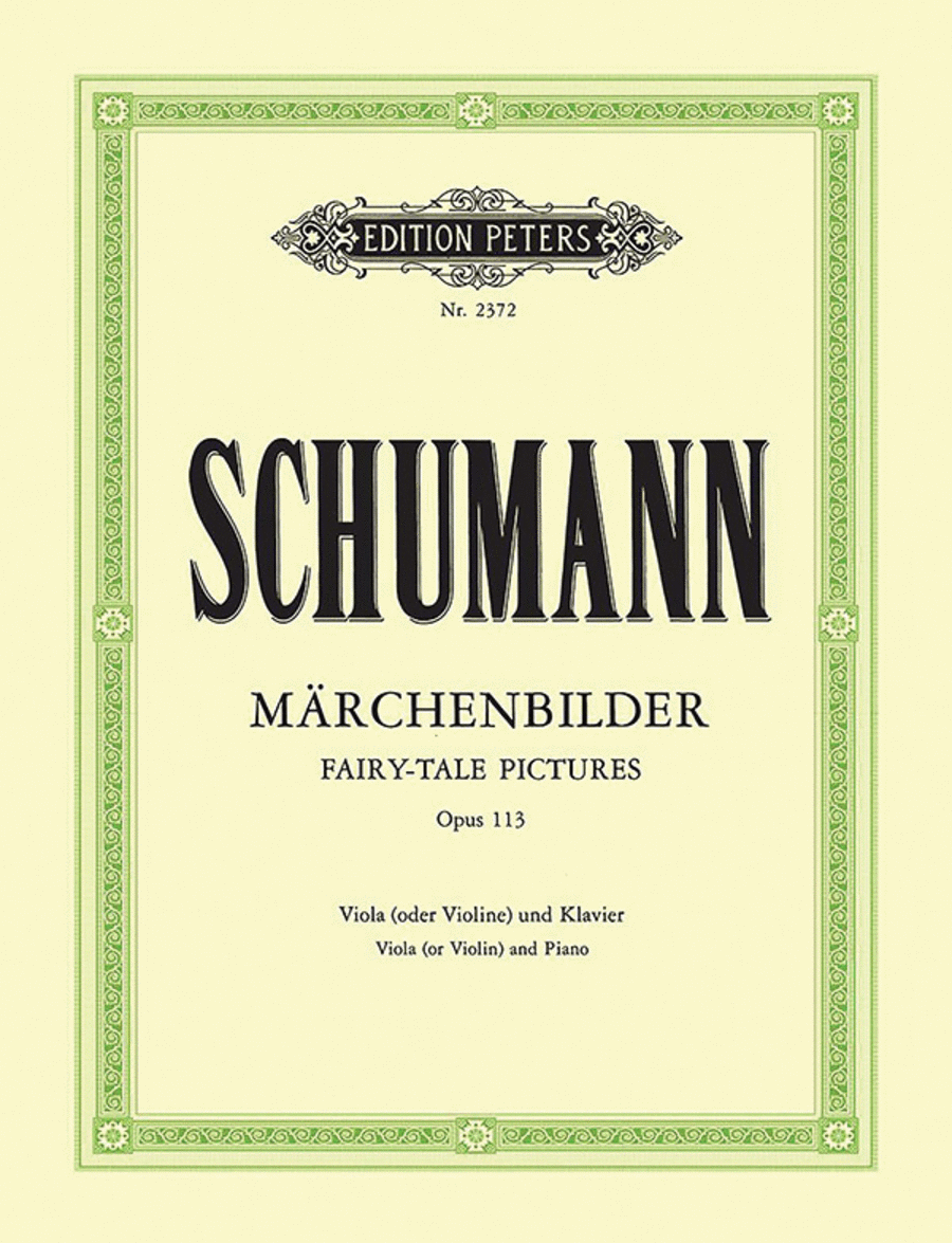 Maerchenbilder (Fairy Tales), Opus 113