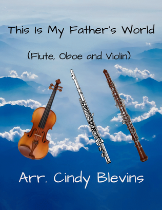Book cover for This Is My Father's World, for Flute, Oboe and Violin