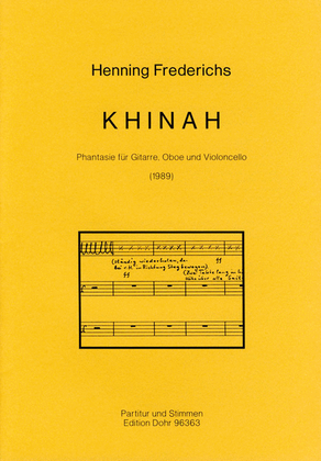Book cover for Khinah "Mein Saitenspiel - zerrissen, meine Schalmei - ein Weinen" (1989) -Phantasie für Gitarre, Oboe und Violoncello-