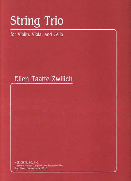 Ellen Taaffe Zwilich: String Trio