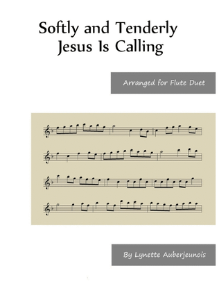 Book cover for Softly and Tenderly Jesus Is Calling - Flute Duet