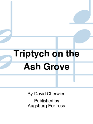 Book cover for Triptych on the Ash Grove