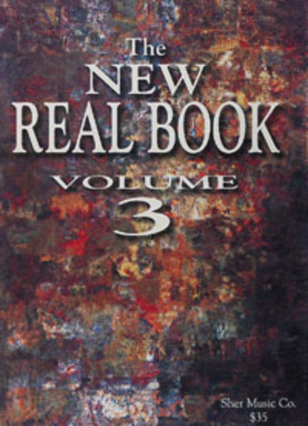 The New Real Book - Volume 3 (Eb Edition)