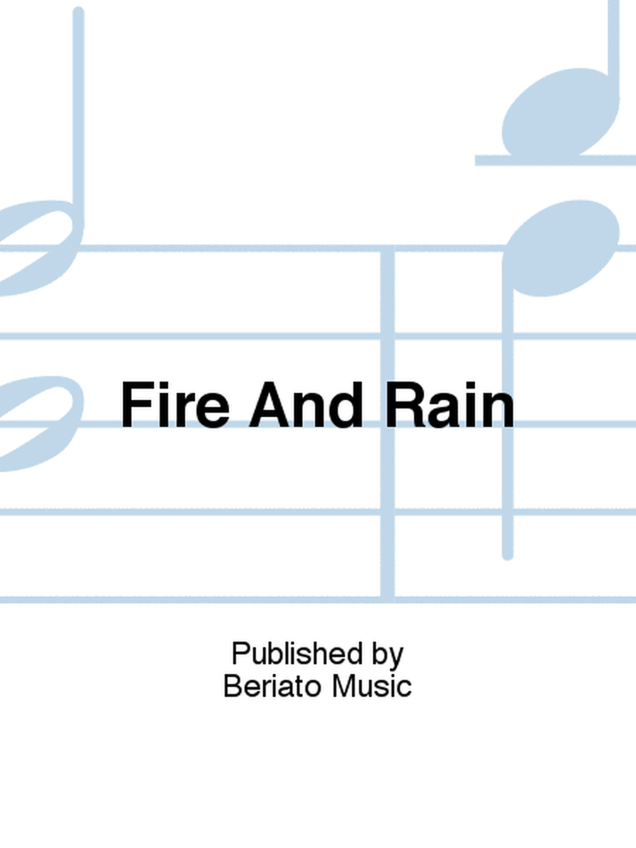 Fire And Rain