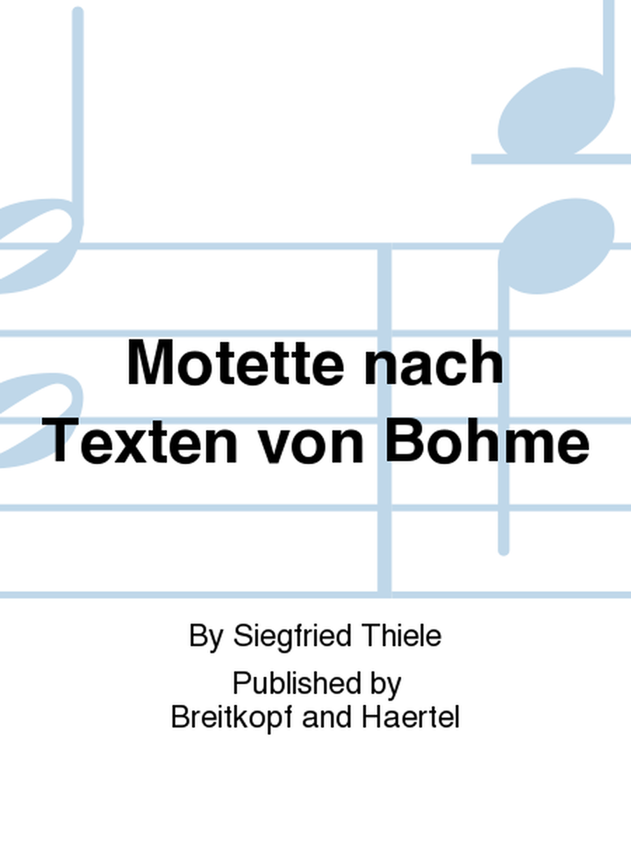 Motet based on Jakob Boehme