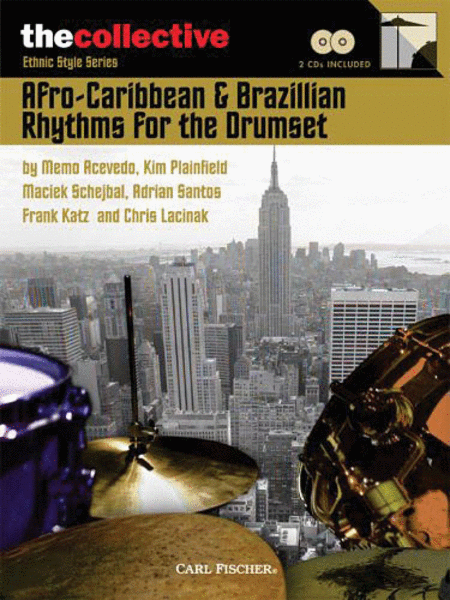 Afro-Caribbean and Brazilian Rhythms for the Drums