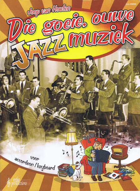 Die Goeie Ouwe Jazzmuziek