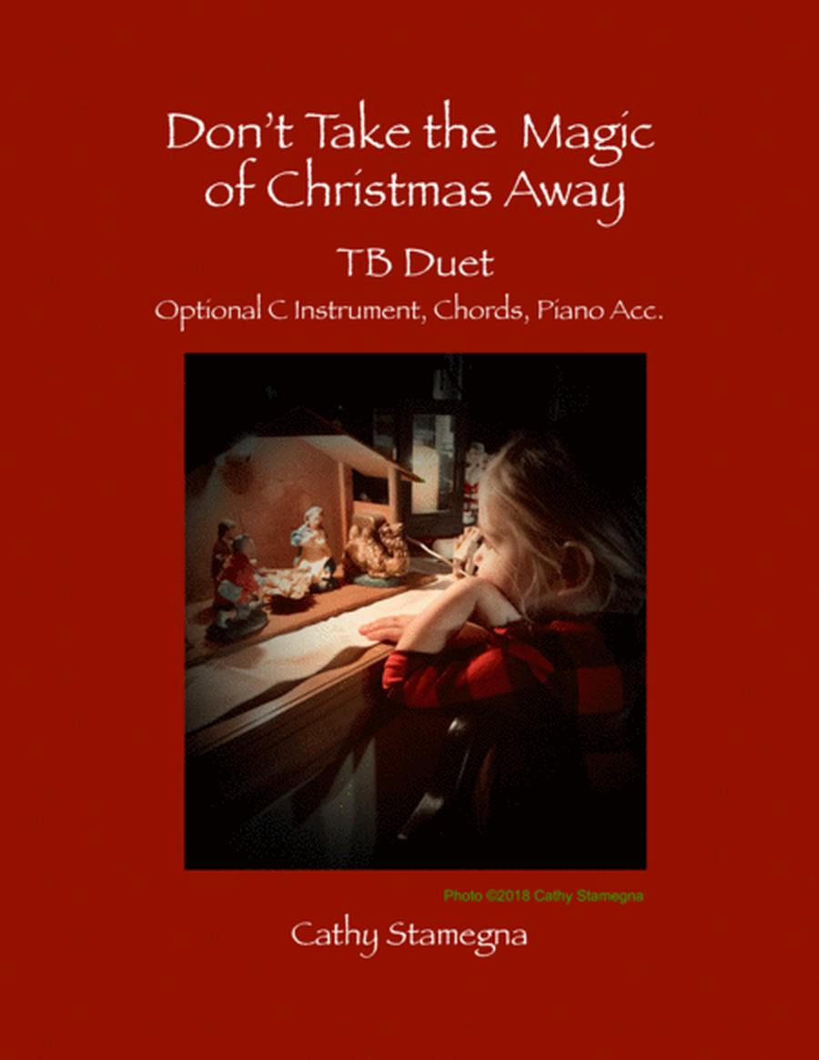 Don't Take the Magic of Christmas Away (TB Duet, Optional C Instrument, Chords, Piano Acc.) image number null
