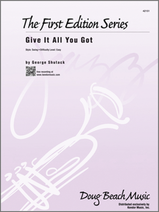 Book cover for Give It All You Got (Full Score)