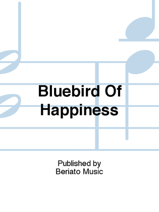 Book cover for Bluebird Of Happiness