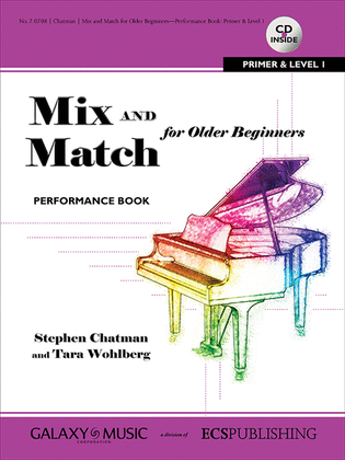 Book cover for Mix and Match for Older Beginners: Performance Book: Primer and Level 1