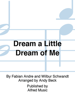 Book cover for Dream a Little Dream of Me