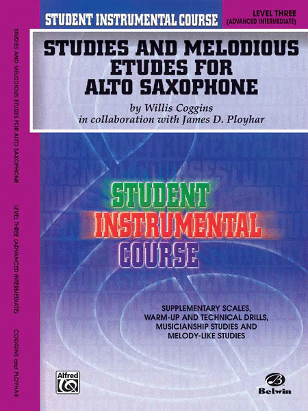 Student Instrumental Course: Studies and Melodious Etudes for Alto Saxophone, Level III