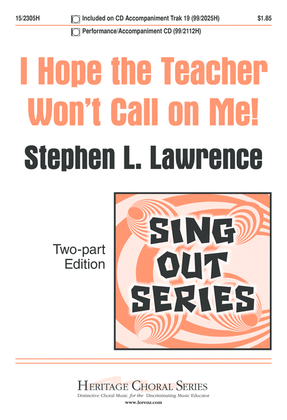 Book cover for I Hope the Teacher Won't Call on Me!